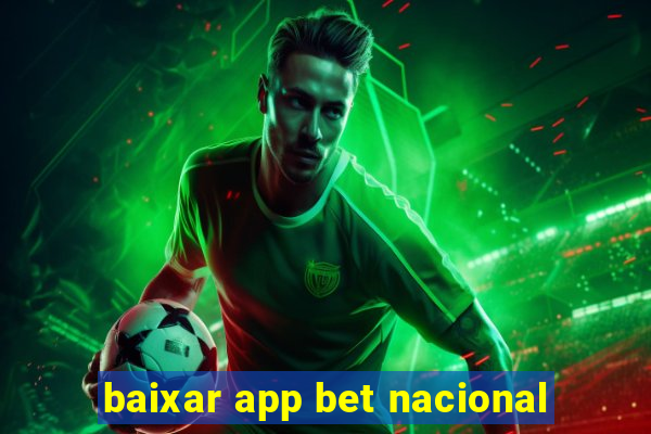 baixar app bet nacional